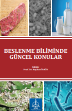 BESLENME BİLİMİNDE GÜNCEL KONULAR